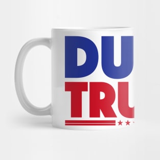 DUMP TRUMP 3 Mug